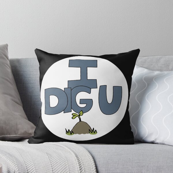 Item preview, I DIG U illustrated funny dirt lover badge designed and sold by AngelDawnDesign.
