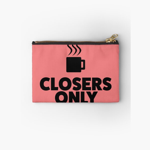 Item preview, Coffee’s for Closers Only designed and sold by kingroy.