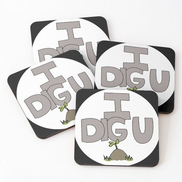 Item preview, I DIG U illustrated funny dirt lover badge designed and sold by AngelDawnDesign.