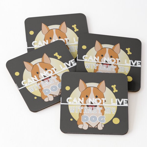 Item preview, I CAN NOT LIVE WITHOUT MY DOG designed and sold by fordogg 3.