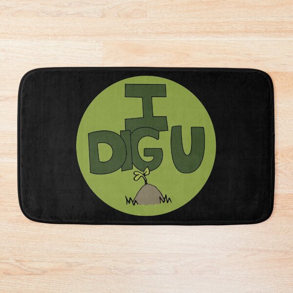Item preview, I DIG U illustrated funny dirt lover badge designed and sold by AngelDawnDesign.