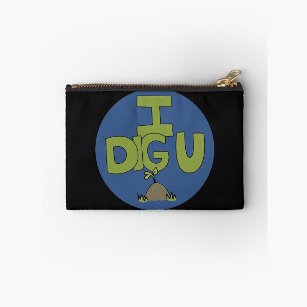 Item preview, I DIG U illustrated funny dirt lover badge designed and sold by AngelDawnDesign.