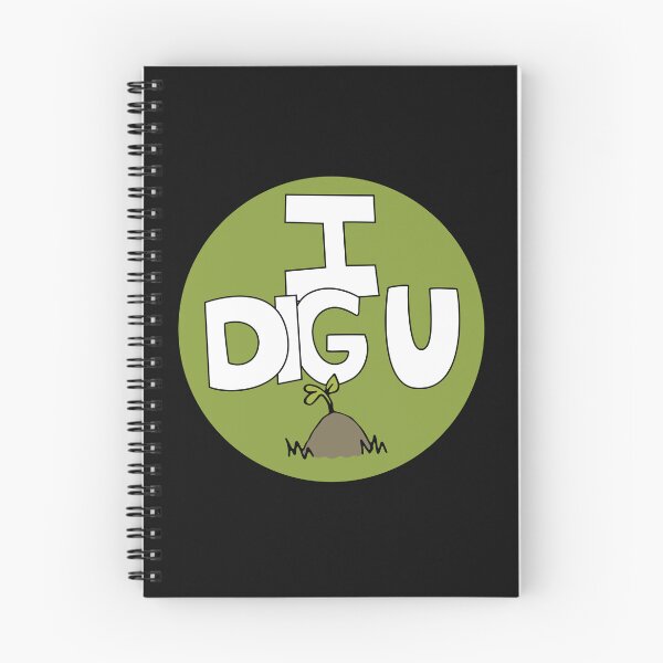 Item preview, I DIG U illustrated funny dirt lover badge designed and sold by AngelDawnDesign.