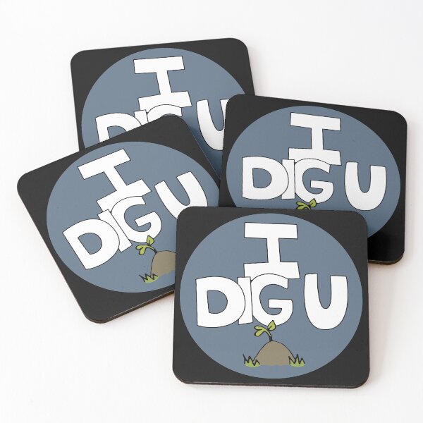 Item preview, I DIG U illustrated funny dirt lover badge designed and sold by AngelDawnDesign.