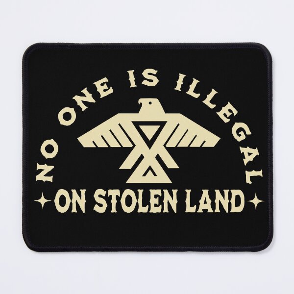 Item preview, No one is illegal on stolen land designed and sold by christteenryan.