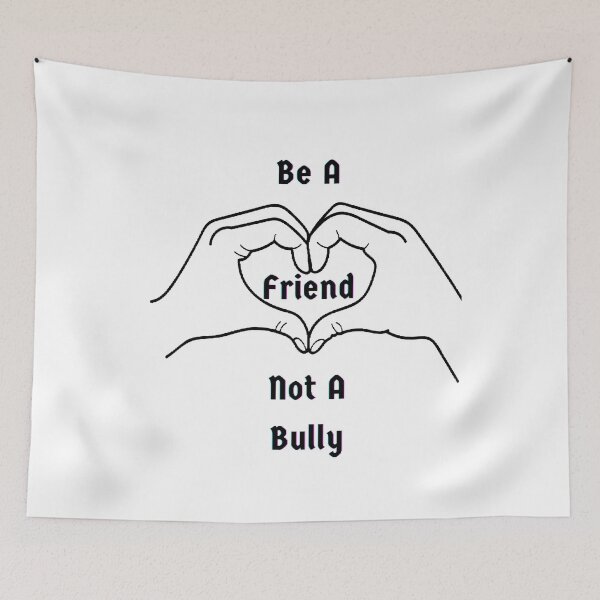 Item preview, Be A Friend Not A Bully - Motivational Quote designed and sold by Designspot2020.