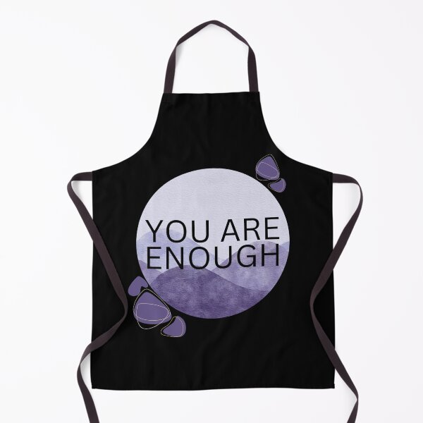 Item preview, You Are Enough designed and sold by BuraxisQuotes.