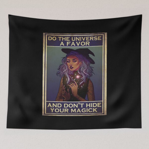 Item preview, Do The Universe A Favor And Don't Hide Your Magik designed and sold by vertzzeh1.