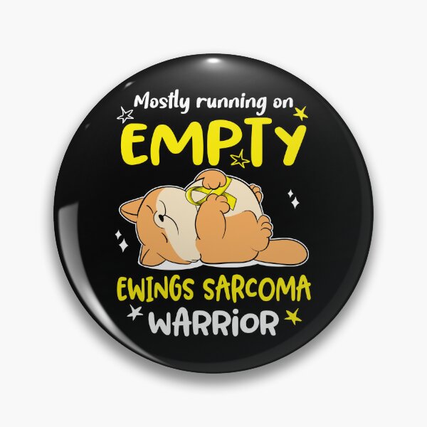 Item preview, Mostly running on Empty Ewings Sarcoma Warrior designed and sold by ElizabethS809.