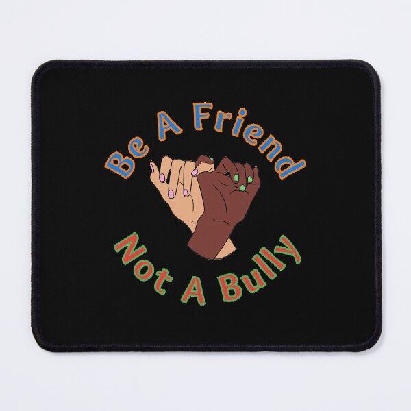 Item preview,   Be A Friend Not A Bully - Motivational Quote designed and sold by Designspot2020.