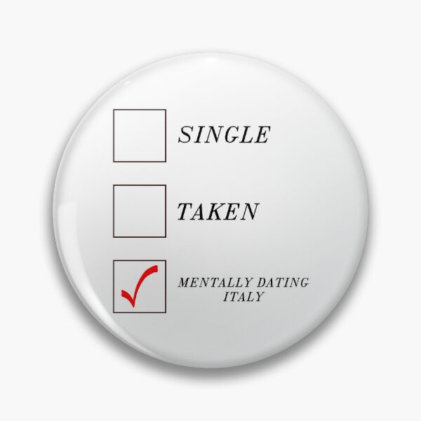 Item preview, Mentally Dating Italy designed and sold by PaulGoldStore.