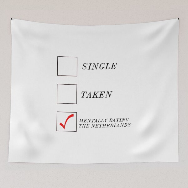Item preview, Mentally Dating the Netherlands designed and sold by PaulGoldStore.