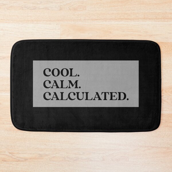 Item preview, Cool. Calm. Calculated. Cool Calm Collected. Yoga. Meditation designed and sold by Tish K..