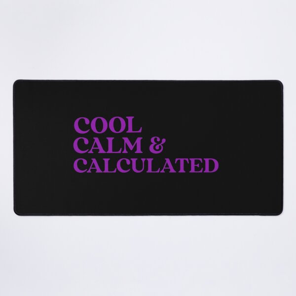 Item preview, Cool. Calm. Calculated. Cool Calm Collected. Yoga. Meditation designed and sold by Tish K..
