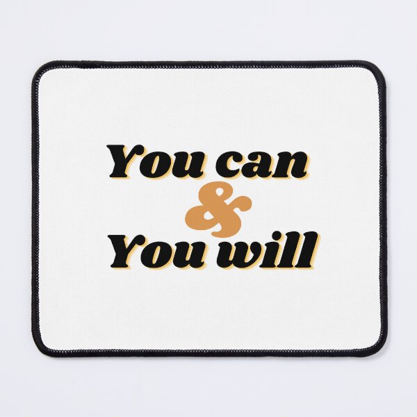 Item preview, You can & You will designed and sold by Marvett-World.