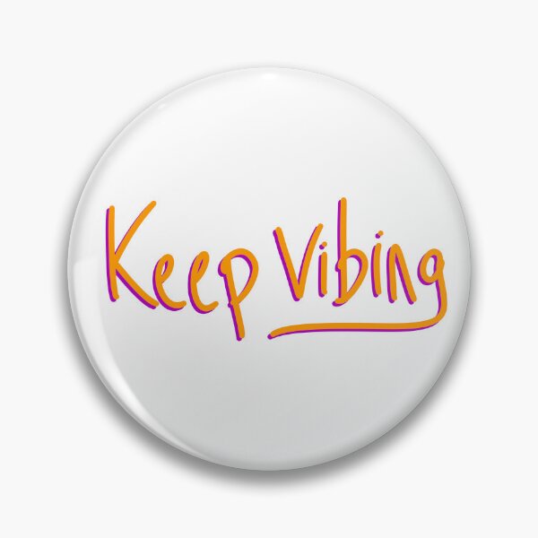 Item preview, Keep Vibing designed and sold by Michelle Sencabaugh.