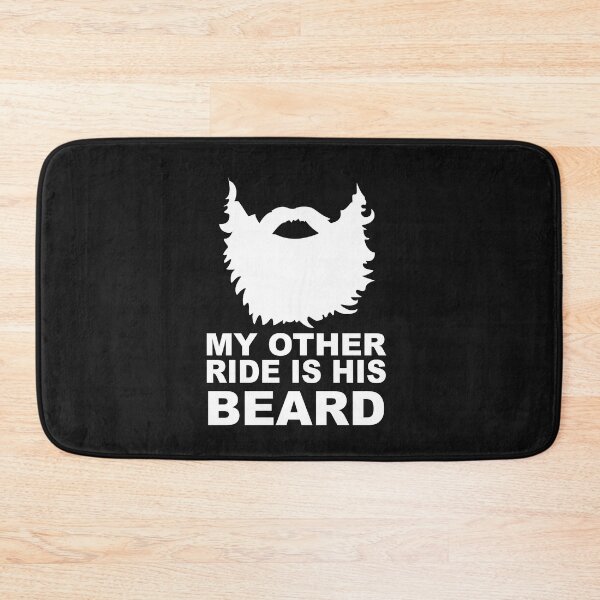 Item preview, My other ride is His Beard funny beard  designed and sold by SheIsAQueen.