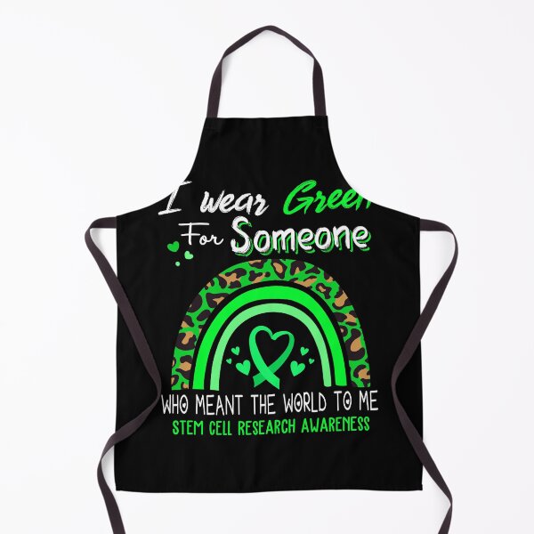 Item preview, Stem Cell Research Awareness I Wear Green for Someone Who Meant The World To Me designed and sold by GennieShop.