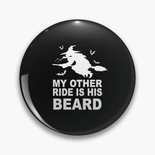Item preview,  My other ride is His Beard funny beard  designed and sold by SheIsAQueen.