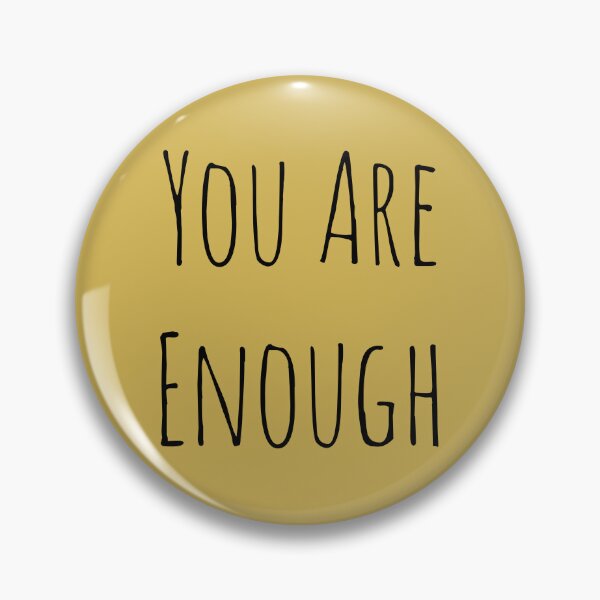 Item preview, You Are Enough designed and sold by AmandaRoseArts.