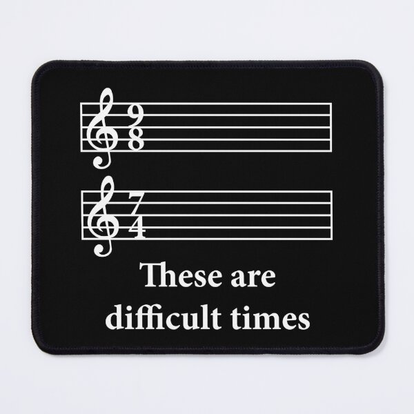 Item preview, These Are Difficult Times designed and sold by Texterns.