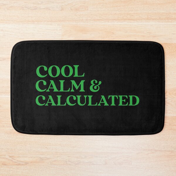 Item preview, Cool. Calm. Calculated. Cool Calm Collected. Yoga. Meditation designed and sold by Tish K..