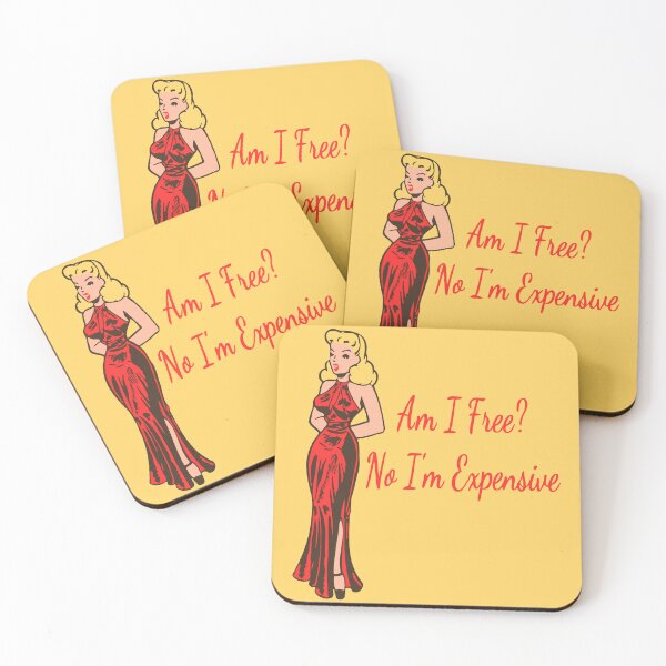 Item preview, Am I Free? No I'm Expensive. Women in Red designed and sold by KellysComColors.
