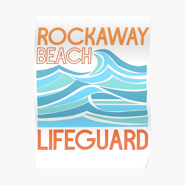 "Rockaway Beach Lifeguard" Poster for Sale by emilybridget Redbubble