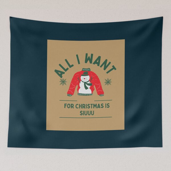 Item preview, All i want for christmas is siuuu                               designed and sold by LeedsDesign2.