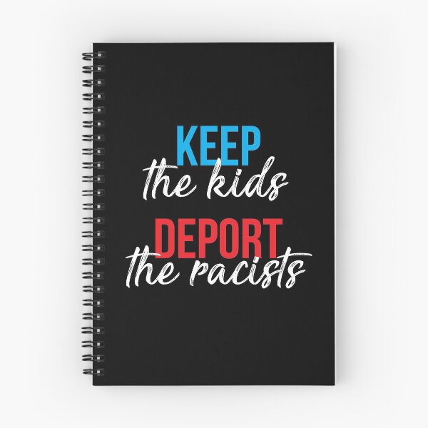 Item preview, Keep The Kids Deport The Racists designed and sold by kjanedesigns.