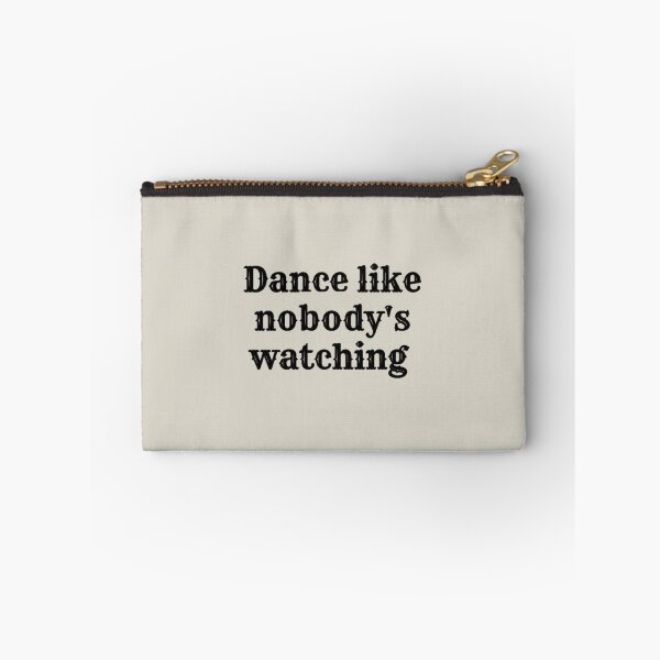 Item preview, Dance Like nobody's watching designed and sold by JaydenCookd.