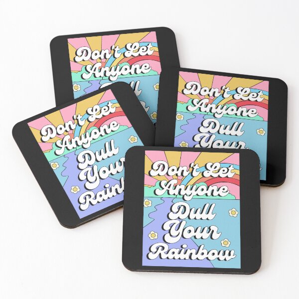 Item preview, Don’t Let Anyone Dull Your Rainbow designed and sold by borumarmlind.