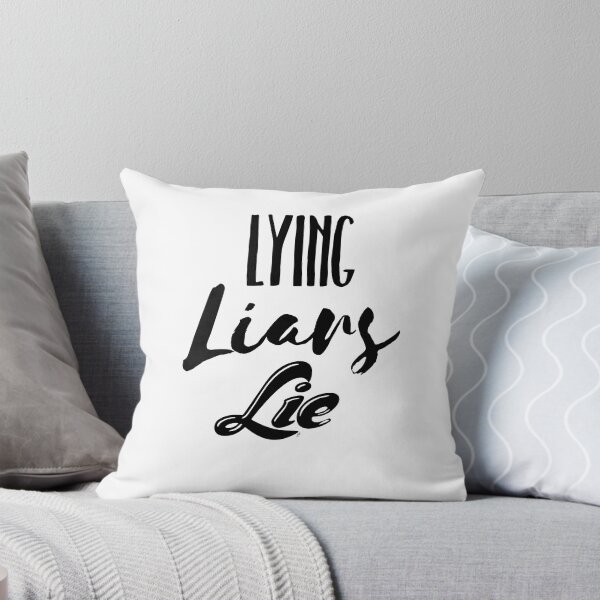 Item preview, Lying Liars Lie  designed and sold by Pbdazzler23.