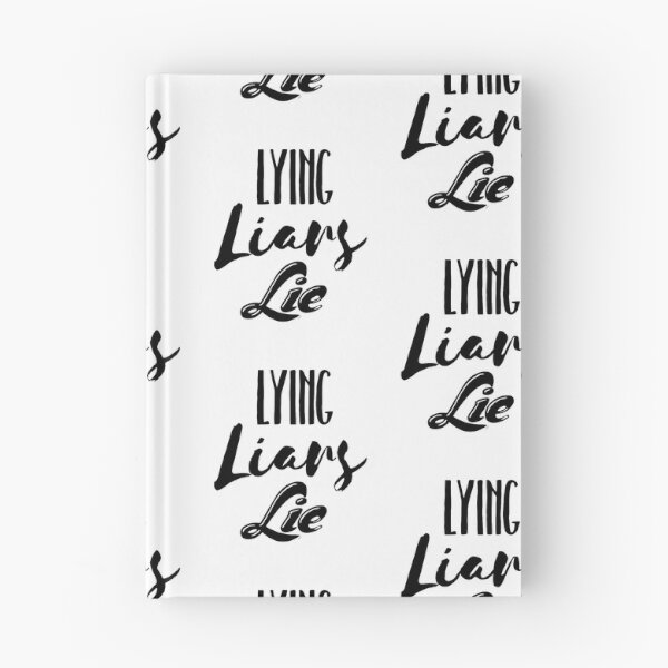 Item preview, Lying Liars Lie  designed and sold by Pbdazzler23.