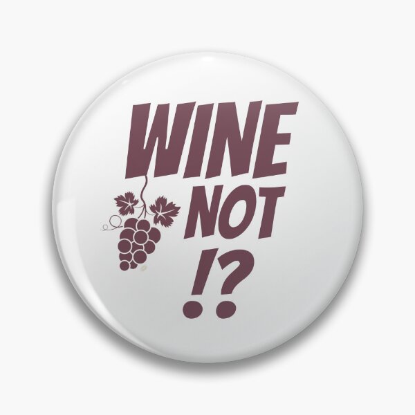 Item preview, Wine not? designed and sold by The-Stop-Shop.