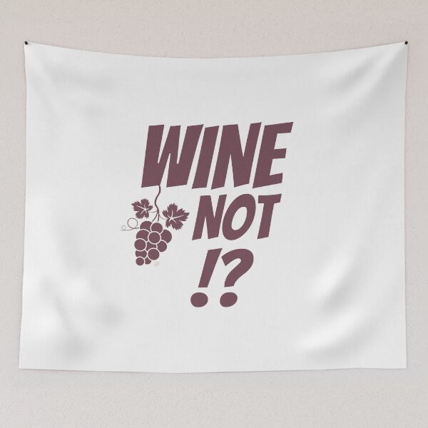 Item preview, Wine not? designed and sold by The-Stop-Shop.