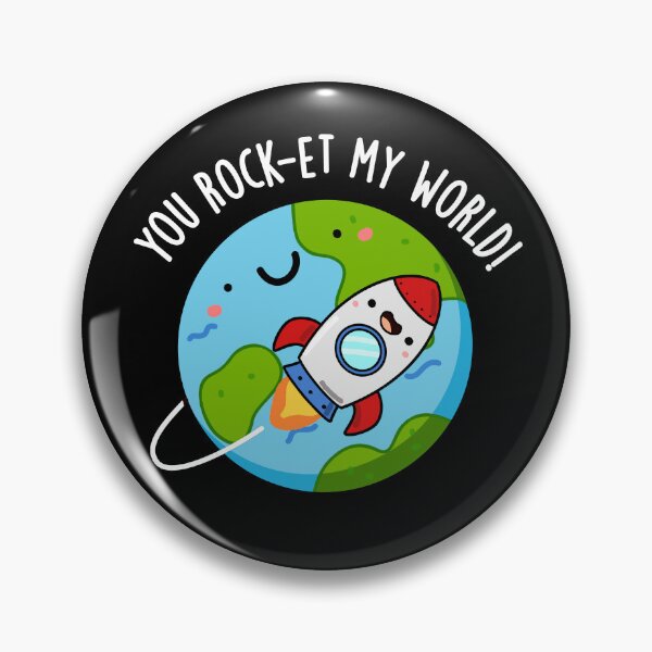 Item preview, You Rock-et My World Funny Rocket Puns (Dark BG) designed and sold by punnybone.