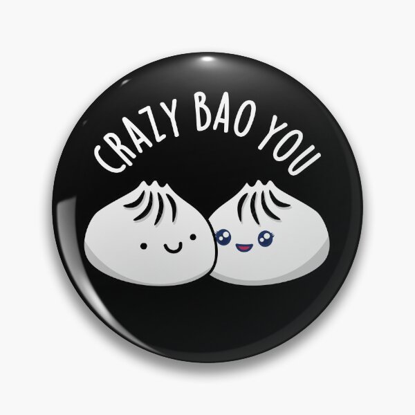 Item preview, Crazy Bao You Funny Dimsum Puns (Dark BG) designed and sold by punnybone.