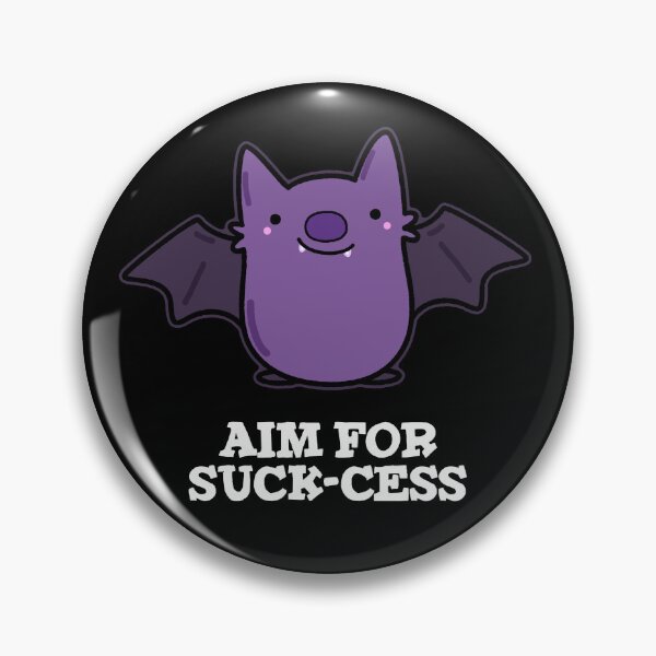 Item preview, Aim For Suck-cess Funny Positive Bat Puns (Dark BG) designed and sold by punnybone.