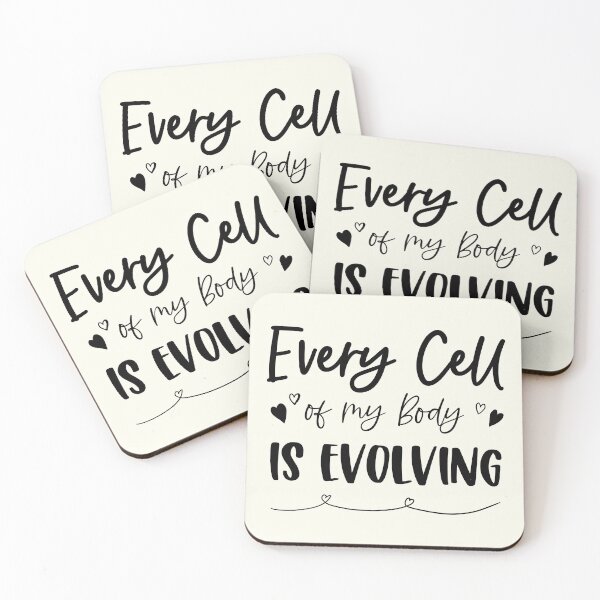 Item preview, Every Cell of My Body Is Evolving designed and sold by GrimButterfly.