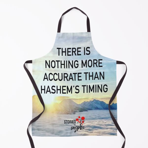 Item preview, There is nothing more accurate than Hashem's timing designed and sold by Stories To Inspire - Motivational Jewish Quotes.