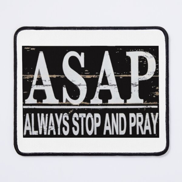 Item preview, Always Stop And Pray designed and sold by Rowena Jones.