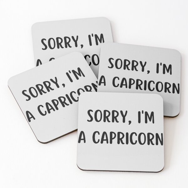 Item preview, Sorry I'm a Capricorn designed and sold by Hellofriendco.