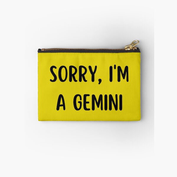 Item preview, Sorry I'm a Gemini designed and sold by Hellofriendco.