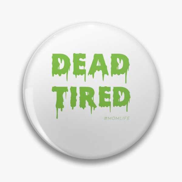 Item preview, Dead Tired Mom Life Halloween Womens designed and sold by ShakitaMa.