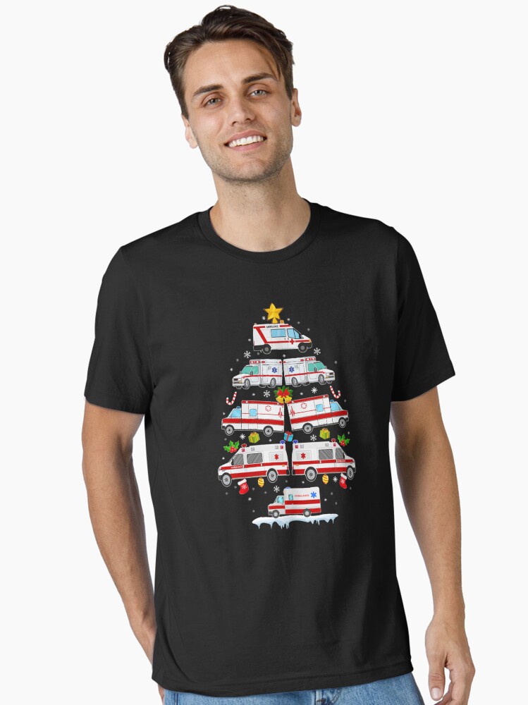 Ambulance Christmas Tree Amr Funny Ems Emt Paramedic Gift T-Shirt Ambulance Christmas Tree Amr Funny Ems Emt Paramedic Gift T-Shirt
