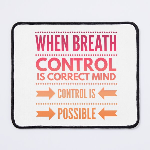 Item preview, When breath control is correct mind control is possible designed and sold by Hammy97.