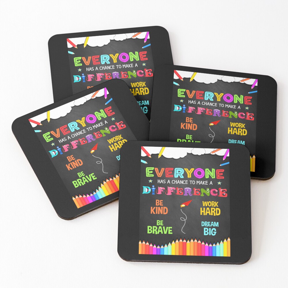 "Everyone Has a Chance to Make a Difference Positive Classroom Quote ...