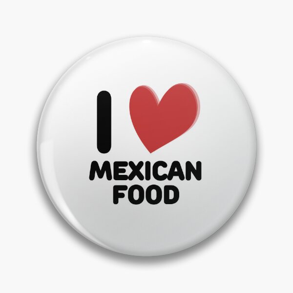 Item preview, I Love Mexican Food designed and sold by I-Heart-Designs ❤❤❤❤❤.