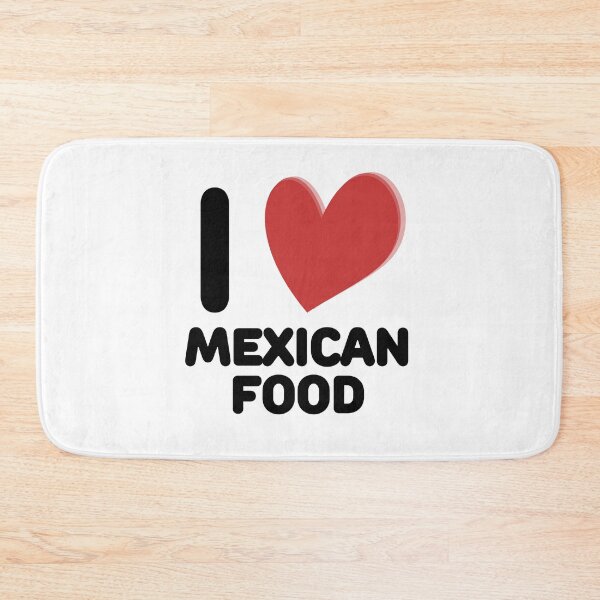 Item preview, I Love Mexican Food designed and sold by I-Heart-Designs ❤❤❤❤❤.